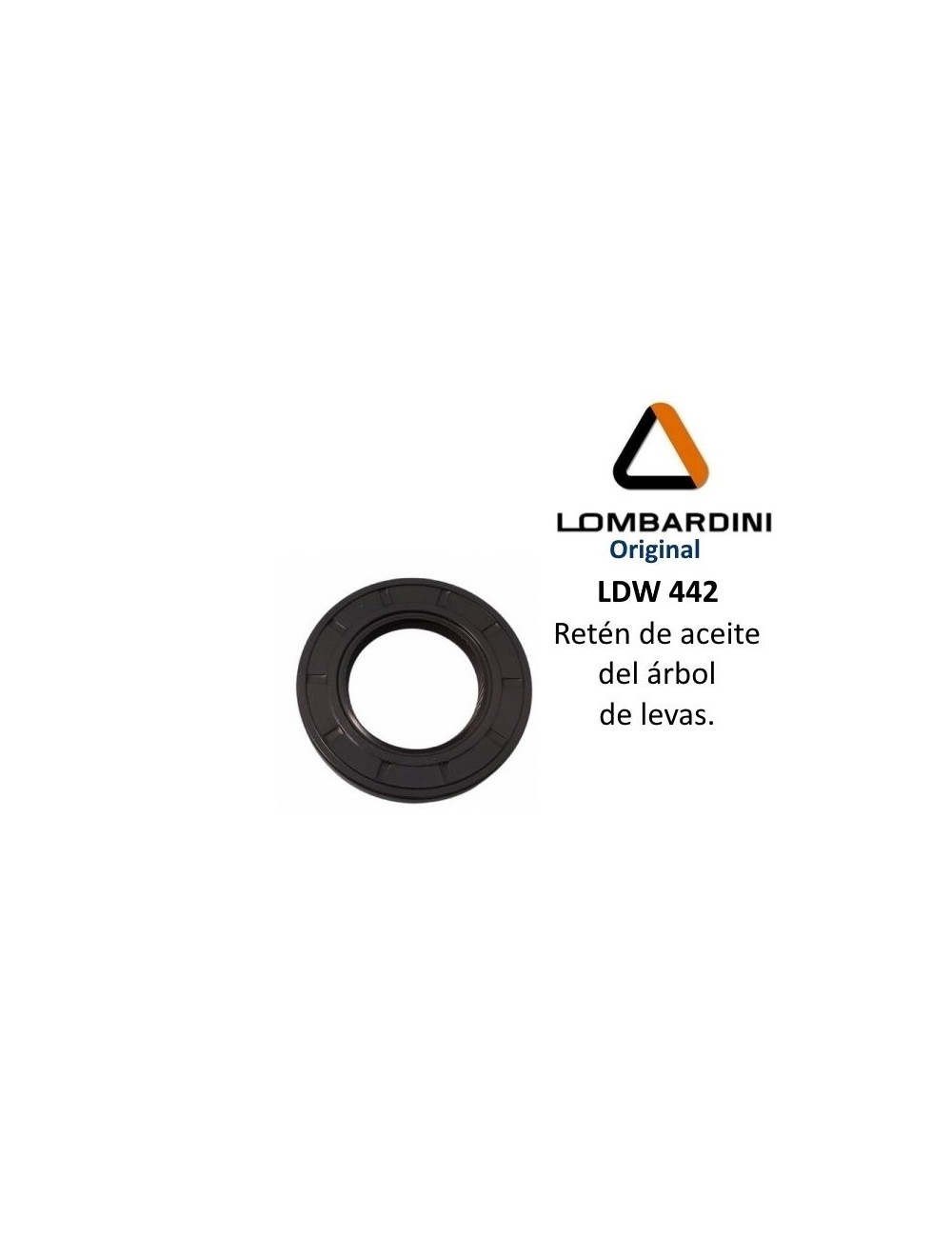RETEN DE ACEITE DEL ARBOL DE LEVAS LOMBARDINI LDW 442 DCI. ORIGINAL. RETEN DE ACEITE DEL ARBOL DE LEVAS LOMBARDINI LDW 442 DCI. ORIGINAL.