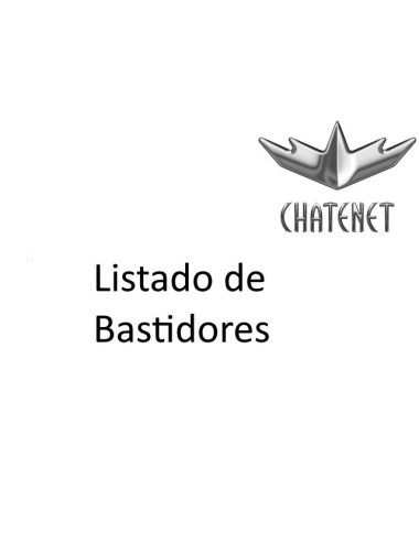 LISTADO DE BASTIDORES CHATENET