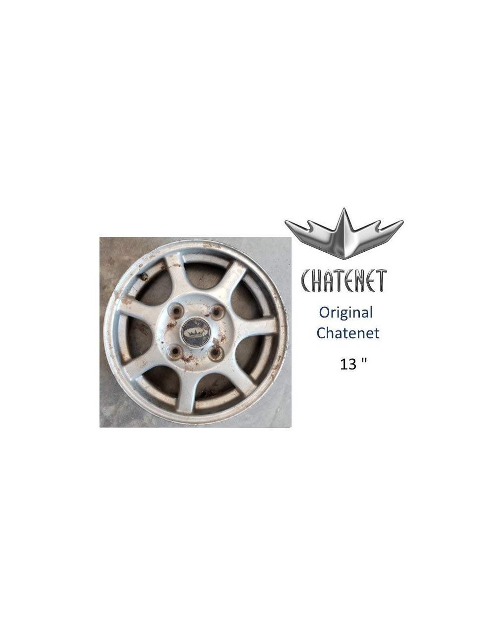 LLANTA DE ALUMINIO CHATENET MEDIA / STELLA 13". ORIGINAL LLANTA DE ALUMINIO CHATENET MEDIA / STELLA 13". ORIGINAL