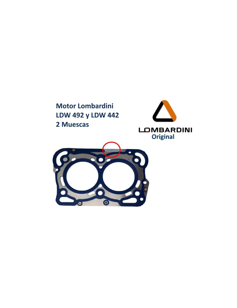 JUNTA CULATA MOTOR LOMBARDINI DCI 2 MUESCAS JUNTA CULATA MOTOR LOMBARDINI DCI 2 MUESCAS