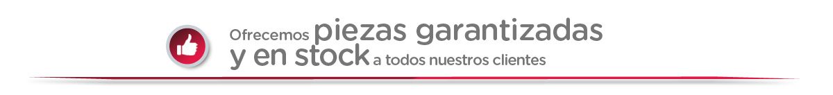 Piezas garantizadas